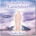 Nadja Berger - Kontakt mit deinem Geistfhrer - MP3